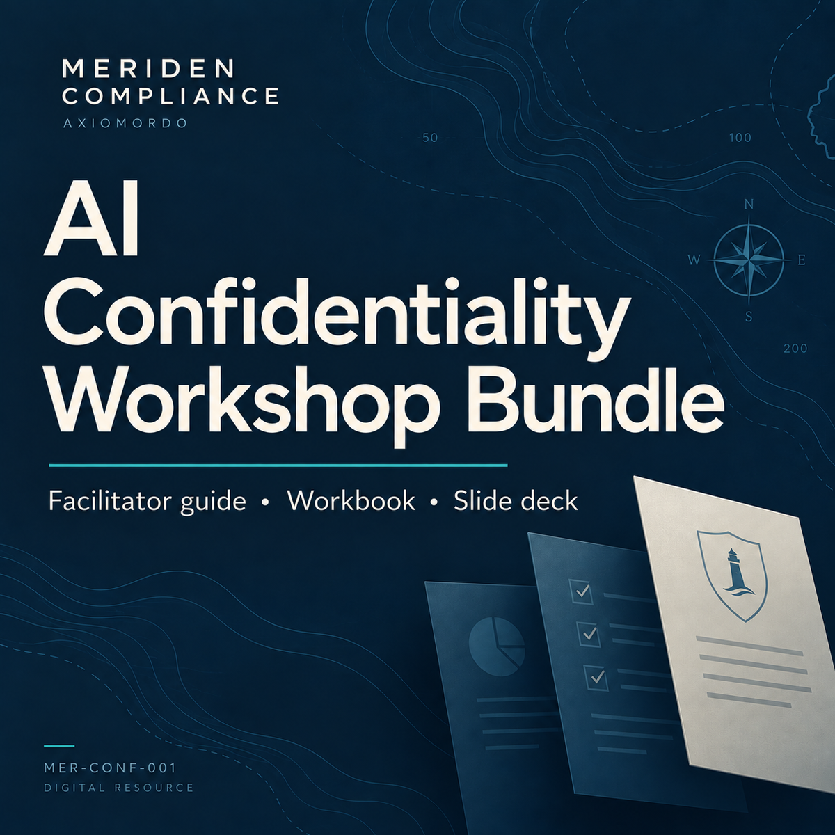 AI Confidentiality Workshop Bundle digital resource cover from Meriden Compliance.