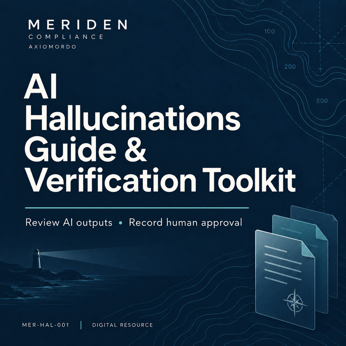 AI Hallucinations Guide & Verification Toolkit digital resource cover from Meriden Compliance.